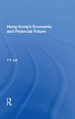 Hong Kong’s Economic and Financial Future
