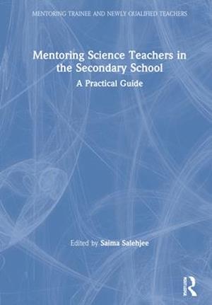 Mentoring Science Teachers in the Secondary School