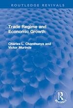 Trade Regime and Economic Growth