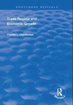 Trade Regime and Economic Growth