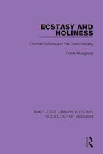 Ecstasy And Holiness