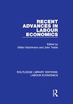 Recent Advances in Labour Economics