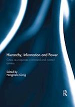 Hierarchy, Information and Power