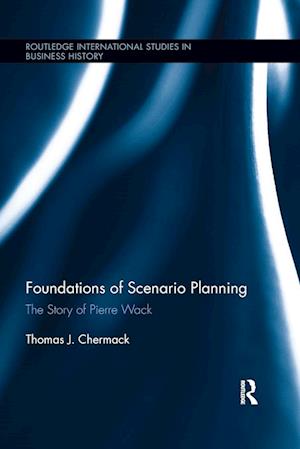 Foundations of Scenario Planning