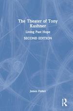 The Theater of Tony Kushner