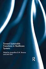 Toward Sustainable Transitions in Healthcare Systems