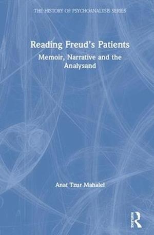 Reading Freud’s Patients