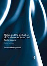 Holism and the Cultivation of Excellence in Sports and Performance