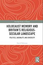 Holocaust Memory and Britain’s Religious-Secular Landscape