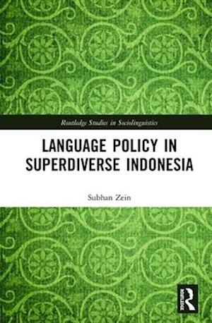 Language Policy in Superdiverse Indonesia