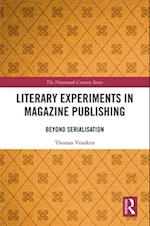 Literary Experiments in Magazine Publishing
