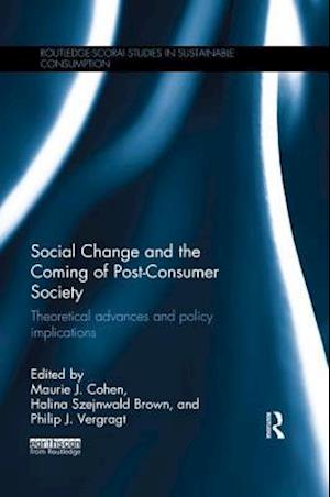 Social Change and the Coming of Post-consumer Society