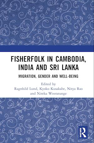 Fisherfolk in Cambodia, India and Sri Lanka