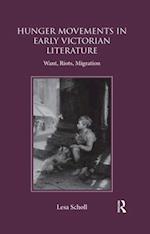 Hunger Movements in Early Victorian Literature