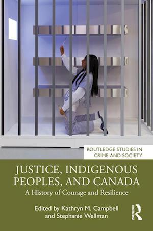 Justice, Indigenous Peoples, and Canada