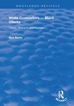 White Counsellors – Black Clients