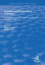 Underground Economies in Transition