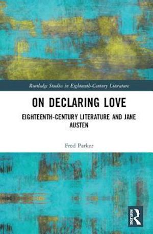 On Declaring Love