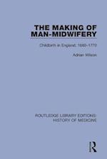 The Making of Man-Midwifery