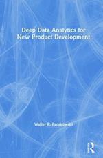 Deep Data Analytics for New Product Development