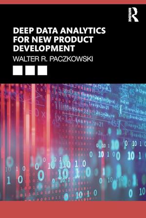 Deep Data Analytics for New Product Development