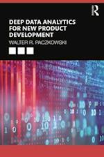 Deep Data Analytics for New Product Development