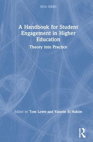 A Handbook for Student Engagement in Higher Education
