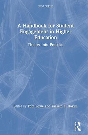 A Handbook for Student Engagement in Higher Education