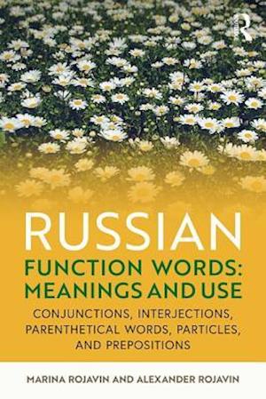 Russian Function Words: Meanings and Use