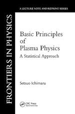 Basic Principles of Plasma Physics