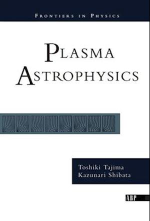 Plasma Astrophysics