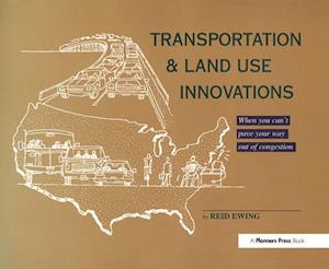 Transportation & Land Use Innovations