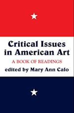 Critical Issues In American Art