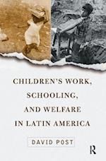 Children’s Work, Schooling, and Welfare in Latin America