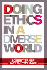 Doing Ethics in a Diverse World
