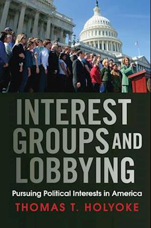 Interest Groups and Lobbying