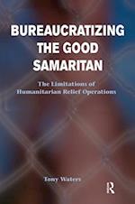 Bureaucratizing the Good Samaritan