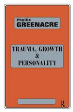 Trauma, Growth and Personality