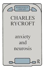 Anxiety and Neurosis