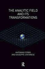 The Analytic Field and Its Transformations