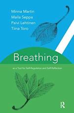 Breathing as a Tool for Self-Regulation and Self-Reflection