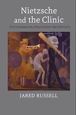 Nietzsche and the Clinic