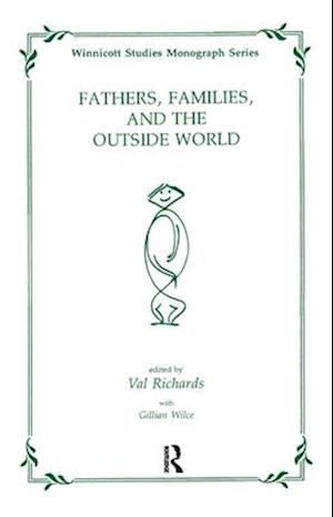 Fathers, Families and the Outside World