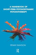 A Handbook of Short-Term Psychodynamic Psychotherapy