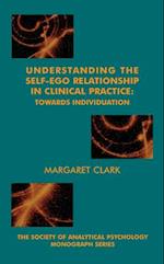 Understanding the Self-Ego Relationship in Clinical Practice