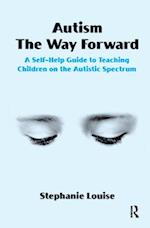 Autism the Way Forward