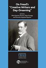 On Freud's Creative Writers and Day-dreaming