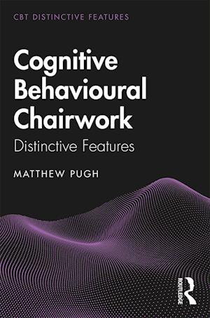 Cognitive Behavioural Chairwork