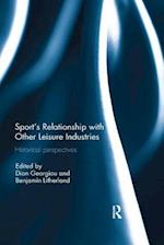 Sport’s Relationship with Other Leisure Industries