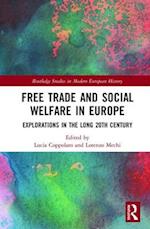Free Trade and Social Welfare in Europe